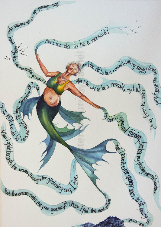 *NEW* Am I too old to be a mermaid ?  with poem